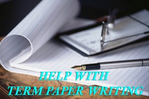 Term Paper Writing Help