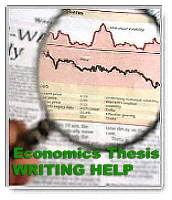 Economic Thesis Writing Help