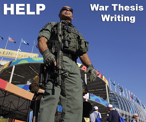 War Thesis Writing Help