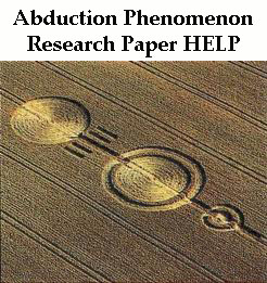 Abduction Phenomenon Research Paper Help