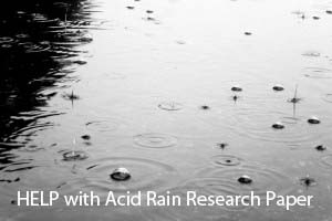 Help with Acid Rain Research Paper