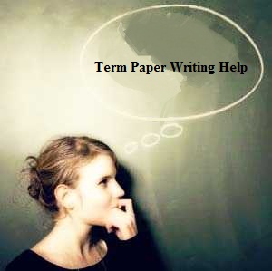 Term Paper Writing Help